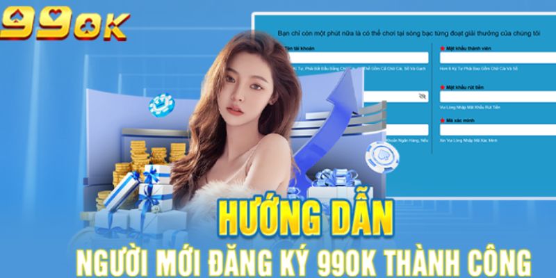 Các bước đăng ký 99ok vô cùng chi tiết và đơn giản