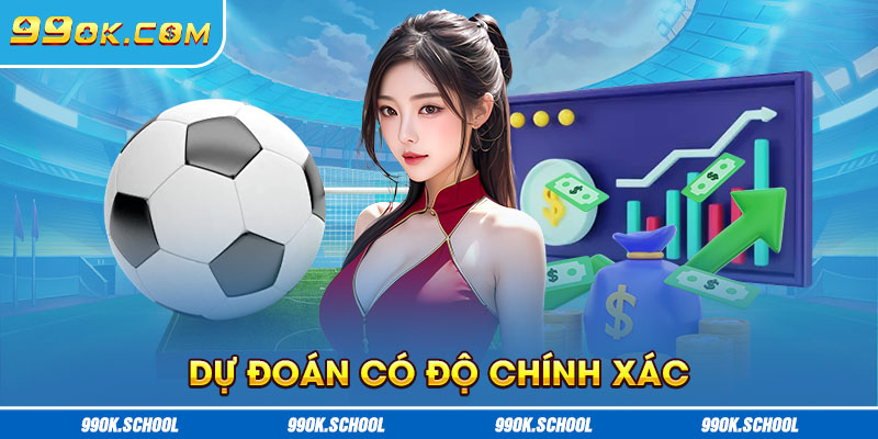 Dự đoán có độ chính xác